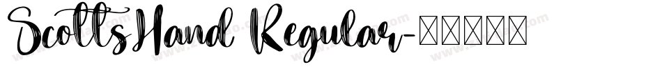 ScottsHand Regular字体转换